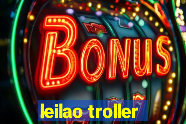 leilao troller